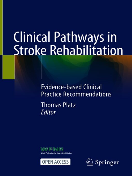 Title details for Clinical Pathways in Stroke Rehabilitation by Thomas Platz - Available